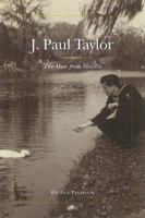 J. Paul Taylor: The Man from Mesilla 0890135444 Book Cover