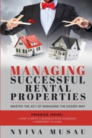 Managing Successful Rental Properties: Master the Act of Managing the Easier Way null Book Cover