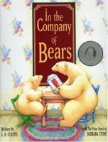 In the Company of Bears 0932529720 Book Cover