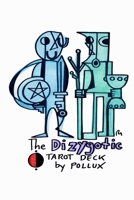 The Dizygotic Tarot Deck 1387423010 Book Cover