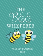 The Rat Whisperer Weekly Planner 2020: Rat Lover, Mom Dad, Aunt Uncle, Grandparents, Him Her Gift Idea For Men & Women Weekly Planner Appointment Book Agenda The Baby Whisperer To Do List & Notes Sect 1671075005 Book Cover