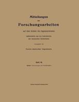 Mitteilungen Uber Forschungsarbeiten Auf Dem Gebiete Des Ingenieurwesens Insbesondere Aus Den Laboratorien Der Technischen Hochschulen 3662016990 Book Cover
