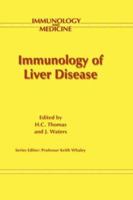 Immunology of Liver Disease (Immunology and Medicine)