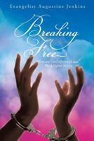 Breaking Free 1629523380 Book Cover