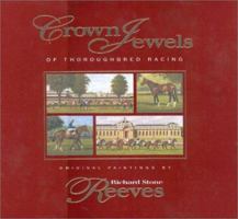 Crown Jewels of Thoroughbred Racing 0939049902 Book Cover