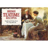 Irish Teatime Recipes 1902842197 Book Cover