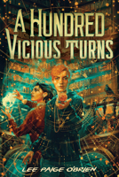 A Hundred Vicious Turns 1419765159 Book Cover