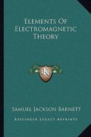 Elements of Electromagnetic Theory 1017097038 Book Cover