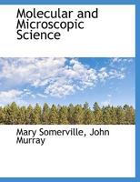 Molecular and Microscopic Science 1010341243 Book Cover