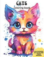 CATS COLORING BOOK: Cats , 20 Stickers of cats and their origins, for children aged 6 to 10 years B0CCCPJJ1D Book Cover