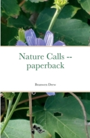 Nature Calls -- paperback 1387619942 Book Cover