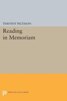 Reading in Memoriam (Princeton Essays in Literature) 0691611181 Book Cover