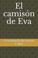El camisón de Eva B08N96V8L9 Book Cover