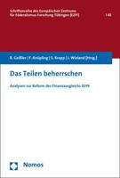 Das Teilen Beherrschen: Analysen Zur Reform Des Finanzausgleichs 2019 3848718618 Book Cover