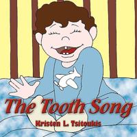 The Tooth Song 1434395391 Book Cover