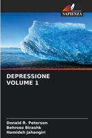 Depressione Volume 1 (Italian Edition) 6206676242 Book Cover