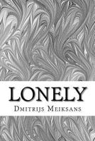 Lonely 1979245819 Book Cover
