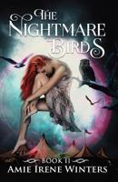 The Nightmare Birds 1533173915 Book Cover
