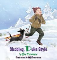Sledding, Duke Style 0997883014 Book Cover