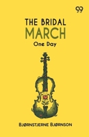 The Bridal March: One Day 8167170004 Book Cover