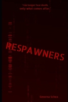 Respawners 1075299101 Book Cover