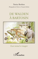 De Walden à Bartosin: Essai textuel et imagier (French Edition) 2343179263 Book Cover