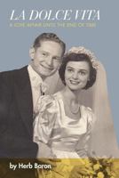 La Dolce Vita 1770972315 Book Cover