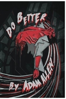 Do Better B0FRRQR6VK Book Cover