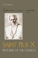 Pope Saint Pius X 1892331101 Book Cover