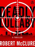 Deadly Lullaby 1101884983 Book Cover