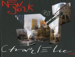 New York by CharlElie 2842779711 Book Cover