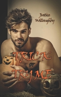 Trick or Try Me 1917437420 Book Cover