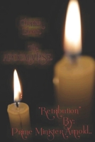 Chapter Eleven,, The Apocalypse: Retribution by: prime minister Arnold B089CK74XX Book Cover