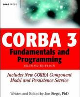 CORBA 3 Fundamentals and Programming, 2nd Edition 0471295183 Book Cover