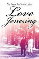 Love Jonesing 1413783163 Book Cover
