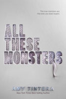 All These Monsters 0358012406 Book Cover