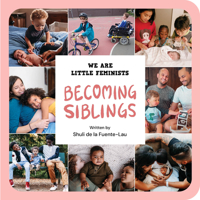 Hello Siblings (We Are Little Feminists, 7) B0CS88B5SY Book Cover