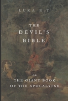 The Devil's Bible: The Giant Book of Apocalypse B0BYR7YKBK Book Cover