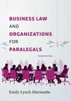 Business Law and Organizations for Paralegals 1531020585 Book Cover