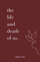 the life and death of us B0F7XZC29C Book Cover