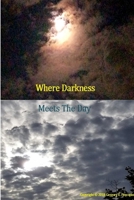 Where Darkness Meets The Day 1387906925 Book Cover