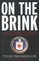 On the Brink: The CIA and Compromised American Intelligence 1842752073 Book Cover