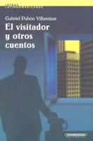 Visitador y otros cuentos, El (Letras Latinoamericanas) (Spanish Edition) 9583008141 Book Cover