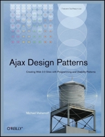 Ajax Design Patterns 0596101805 Book Cover