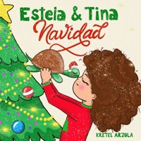 Estela y Tina: Navidad B08QSLSVS9 Book Cover