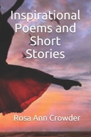 Inspirational Poems and Short Stories: Rosa's Concepts 1099641489 Book Cover