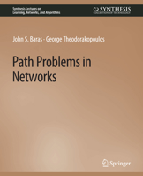 Path Problems in Networks 3031799828 Book Cover