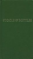 Stools and Bottles: A Study of Character Defects - 31 Daily Meditations B001QN1AXQ Book Cover