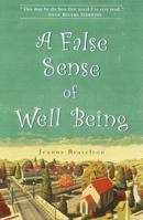 A False Sense of Well Being 0345443128 Book Cover