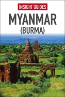 Insight Guide Burma Myanmar (Insight Guides Burma)